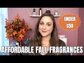 Fall Fragrances UNDER $50! | 2020