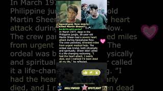 Celebrity Apocalypse Now nearly killed Martin Sheen? Wealth