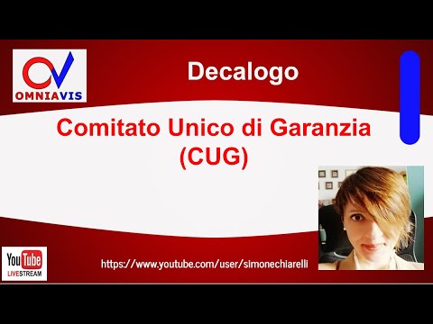 Il Comitato Unico di Garanzia (CUG): approfondimento (30/11/2021)