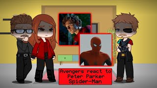 Avengers☆ react to Spider-Man/Peter Parker 1/? ♡