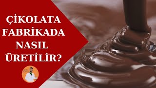 ÇİKOLATA FABRİKADA NASIL ÜRETİLİR? [#çikolata ]