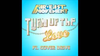 Far East Movement Ft. Cover Drive - Turn Up The Love (Seamus Haji Remix) Resimi