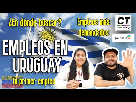 TRABAJOS EN URUGUAY ¿En donde buscarlos y cuales son los más solicitados? #EmigrarAUruguay