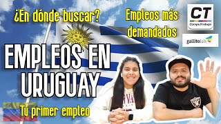 TRABAJOS EN URUGUAY ¿En donde buscarlos y cuales son los más solicitados? #EmigrarAUruguay