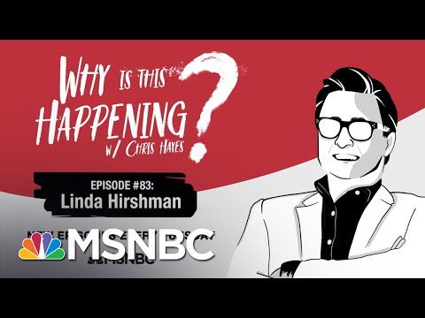 Chris Hayes Podcast With Linda Hirshman | Why Is This Happening - Ep 83 | MSNBC