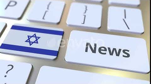 News Text and Flag of Israel on the Keys of a Computer Keyboard | Motion Graphics - Envato elements