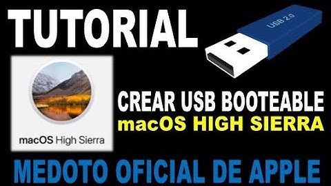 Crear USB booteable macOS HIGH SIERRA | METODO OFICIAL DE APPLE