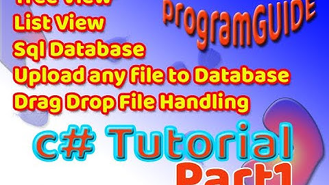 Drag Drop Files to Database SQL In C# Part 1