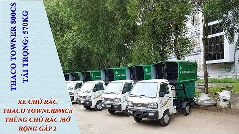 Xe ô tô chở rác 3 khối THACO TOWNER800CS |chuyển đổi phương tiện, cơ giới hóa thu gom|SP HH