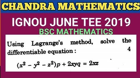 BSC MATHEMATICS | IGNOU | DIFFERENTIAL EQUATION | MTE08 | JUNE TEE 2019