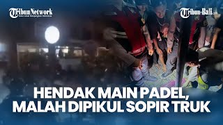 Viral Sopir Truk Pukul Warga Di Jimbaran Bali, Korban Alami Luka Robek Di Kepala, Ini Kronologisnya