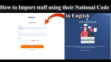How to Import Staff with National Code | Teacher Module | UDISE+ | in English