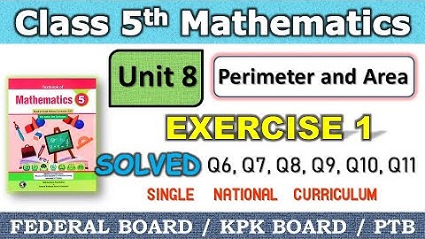 Class 5 Mathematics Unit 8 Exercise 1 Q6, Q7, Q8, Q9, Q10, Q11 Solved | Maths class 5 Solutions