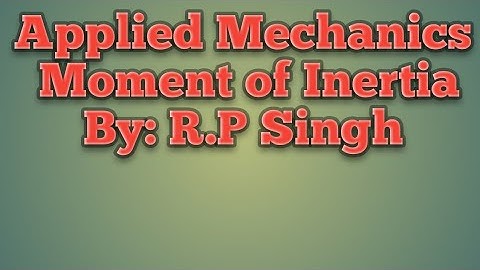 Applied Mechanics (M.I_01) || By: R.P Singh || G.P Budaun