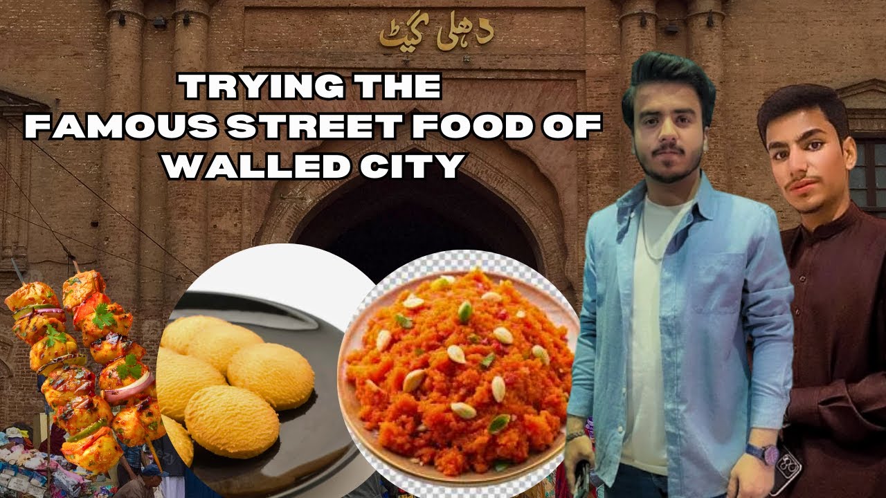 Exploring the Flavorful and Famous Street Foods of Walled City ...