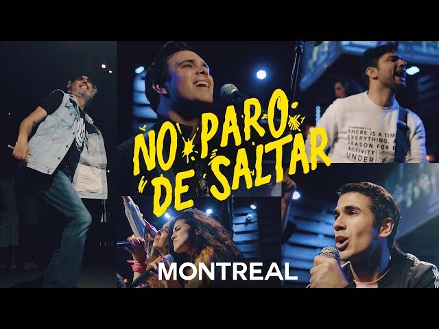 Montreal - No paro de saltar