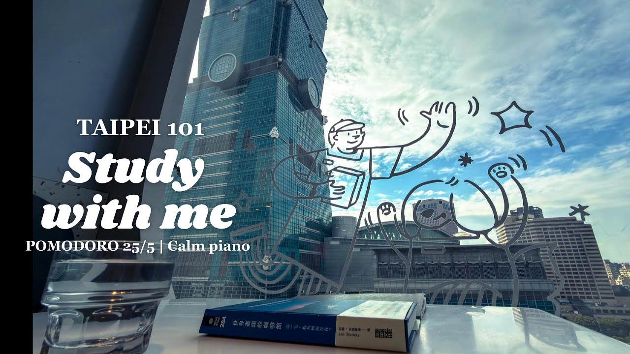Study With Me Taipei 101 | Focus Like Alex Honnold (Netflix Skyscraper Live) | 1.5-HR Pomodoro 25/5