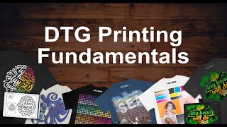 Learn Dtg (Direct to Garment) Printing