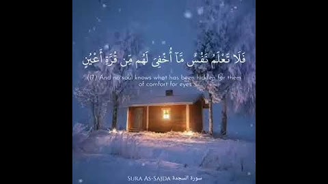 حالات واتساب دينية || سورة السجدة بصوت القارئ اسلام صبحي ♥