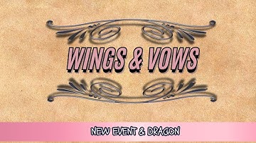 Wings and Vows Event - New Merge Dragons Event and New Dragon