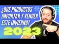 ¿Qué productos importar y vender este invierno? [Pregúntale a Ricardo EP11]