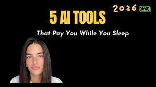 5 AI Tools That Pay You Money While You Sleep (2026)