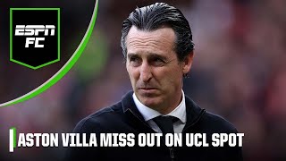 ‘A CALAMITOUS ERROR!’ Were Villa unlucky to miss out on a UCL spot? 🤕 FULL REACTION! | ESPN FC