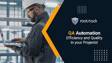 QA Automation: Boost Efficiency and Quality in Your Software Projects!