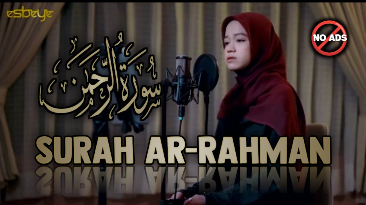 Surah ar-Rahman_Alma Esbeye