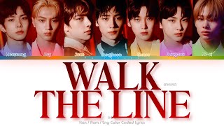 ENHYPEN (엔하이픈) Intro : Walk the Line Color Coded Lyrics (Han/Rom/Eng)