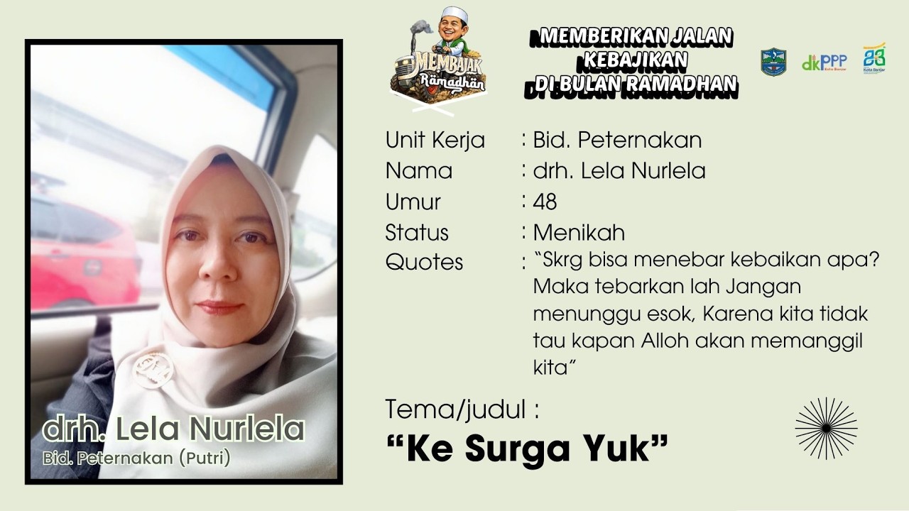 LOMBA CERAMAH MEMBAJAK (MEMBERIKAN JALAN KEBAJIKAN) DI BULAN RAMADHAN ‼️Bidang Nakeswan Putri 2026