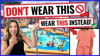 What NOT TO WEAR on a Cruise *Wear THIS Instead*