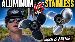 Aluminum vs Stainless Prop — Is Stainless REALLY Worth It