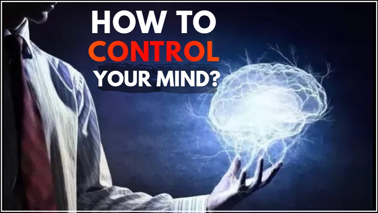 Learn How To Control Your Mind (हिंदी)(USE This To BrainWash Yourself
