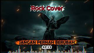 Download Lagu JANGAN PERNAH BERUBAH – ST12 | Rock Powerful AI Cover MP3