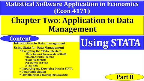 Statistical Software Application in Economics|Application to Data Managment: Chapter 2, Part 2