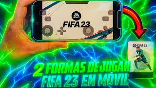 🔝 2 Formas de jugar FIFA 23 en móvil 🤯 (Los 2 mejores cloud game)