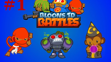 Bloons TD Battles Ep 1
