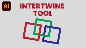 How to Use Intertwine Tool in Adobe Illustrator