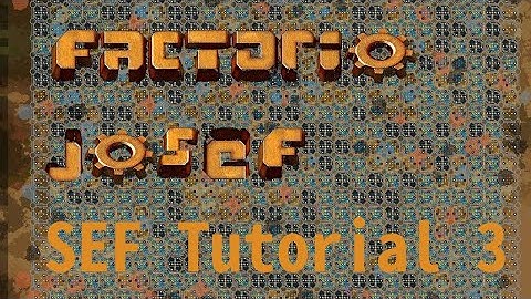 Josef (Self-expanding factory): Tutorial 3 - Water