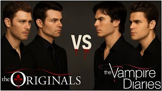 The Originals Vs The Vampire Diaries