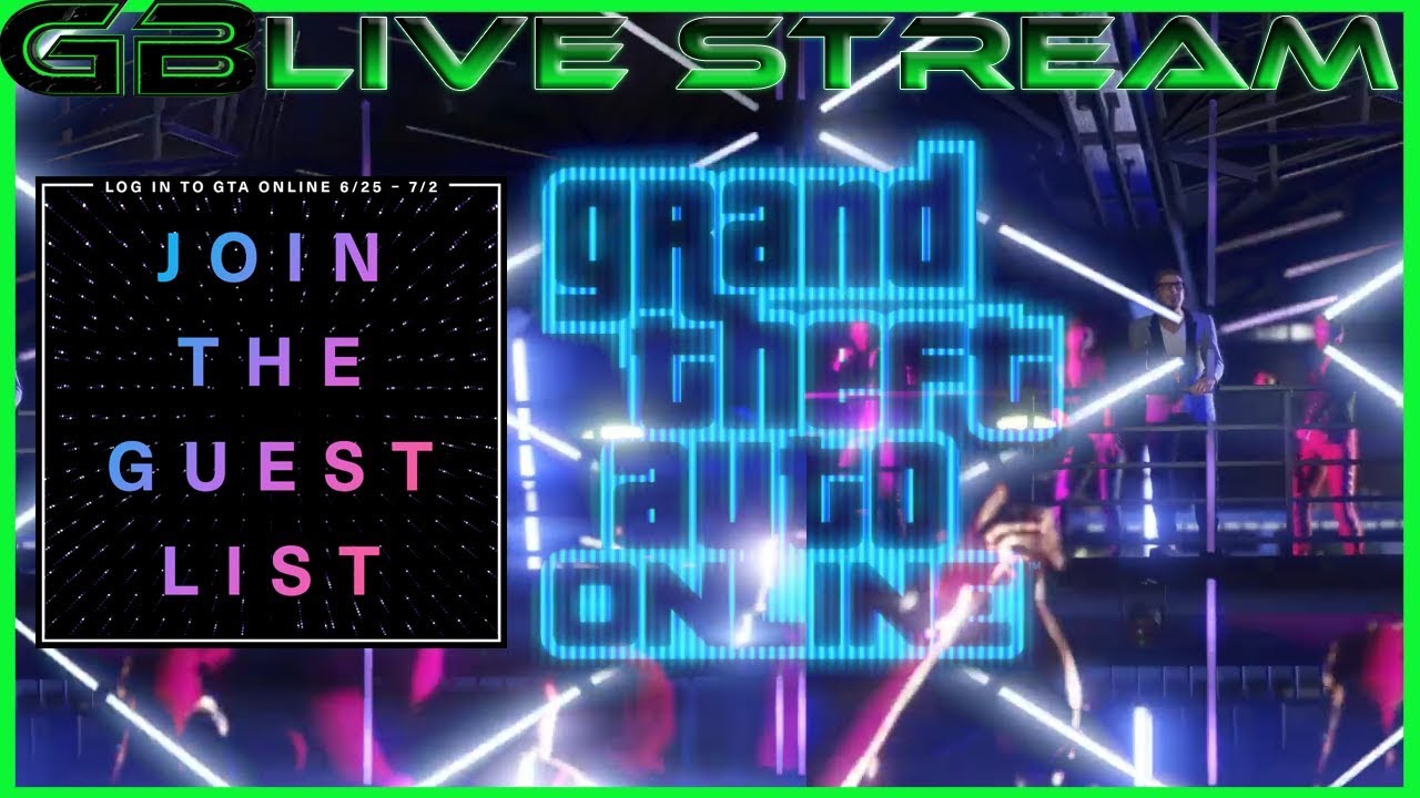 gta online nightlife join the guest list youtube