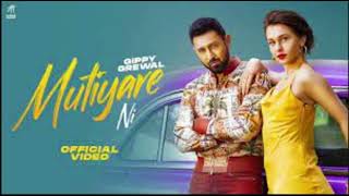 Mutiyare Ni | Gippy Grewal | Slowed Reverb | New Version 2022 | Shayan SA Studio