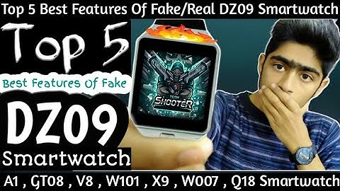 Top 5 Best Features Of Fake/Real DZ09 Smartwatch | 100% Working Features Of DZ09 Smartwatch |YouLook