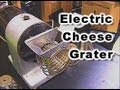 Grating Cheese with my 1/3 HP Electric Motor