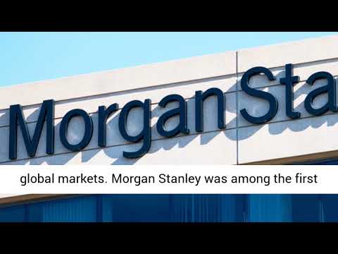 Global Investment Bank Morgan Stanley Launches Dedicated Cryptocurrency Research Team
