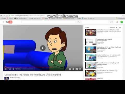 Bb Reacts 4 Caillou Turns The House Into Roblox And Gets Grounded - caillou turns the house into roblox and gets grounded