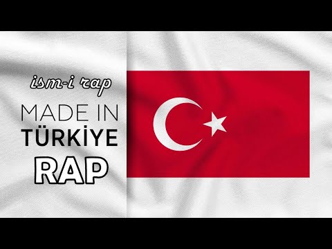 İsm-i Rap- Made in Türkiye ( Türkiye Tanıtım)