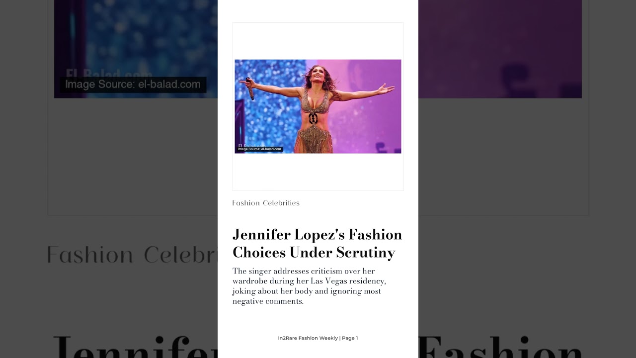 Jennifer Lopez Fashion choice 