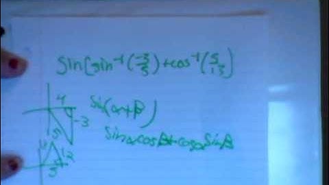 How to find the exact value of sin[arcsin(-3/5)+arccos(5/13)]